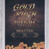 Gold Rush Shatter Indica